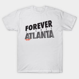 Forever I Luv Atlanta T-Shirt